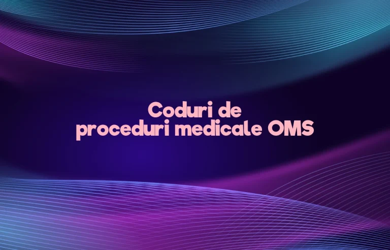 coduri proceduri medicale oms