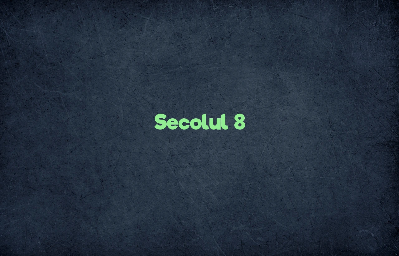 secolul 8
