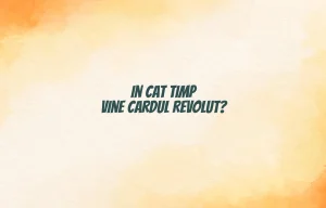 in cat timp vine cardul revolut